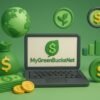 Everything About MyGreenBucksNet: A Detailed Overview