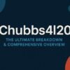 Chubbs4l20: The Ultimate Breakdown & Comprehensive Overview