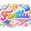 Fontlu: The Smart Choice for Designers and Creators