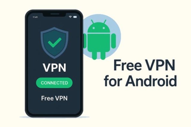 Best Free VPN for Android: A Secure Browsing