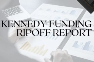 Kennedy Funding Ripoff Report: Scam Claims or Legit Concerns?