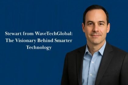 Stewart from WaveTechGlobal: The Visionary Behind Smarter Technology