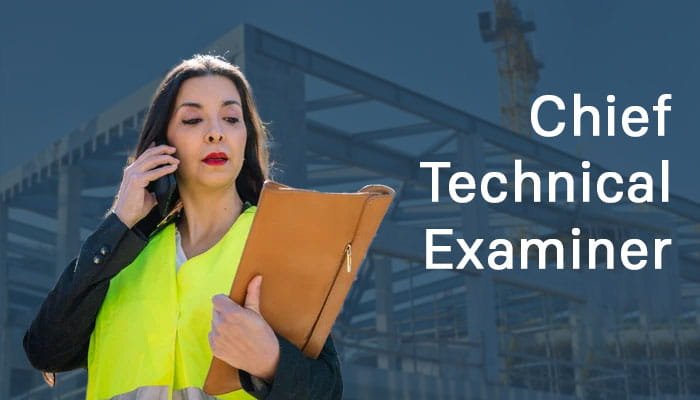 Chief Technical Examiner: Roles, Responsibilities, and Career Path